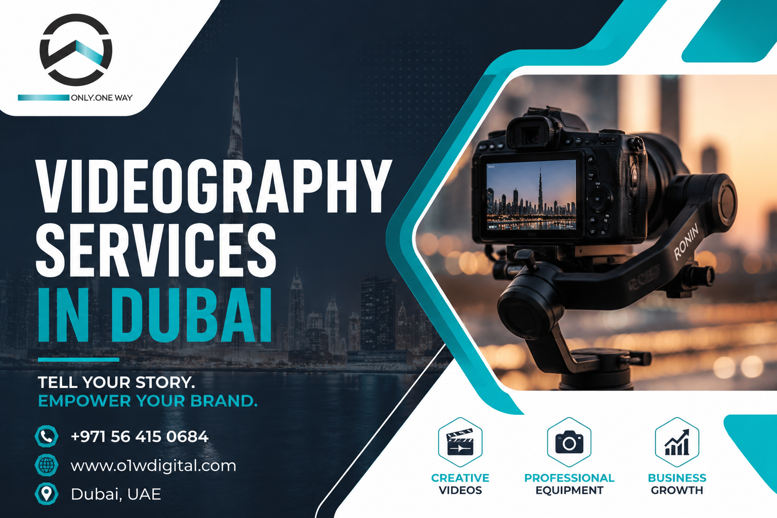 Professional videography services in Dubai promotional banner by O1W Digital featuring a cinematic camera setup